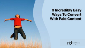 Read more about the article 9 Incredibly Easy Ways To Convert Customers With Paid Content